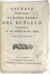 Saynete intitulado: La tragedia burlesca del Buñuelo,