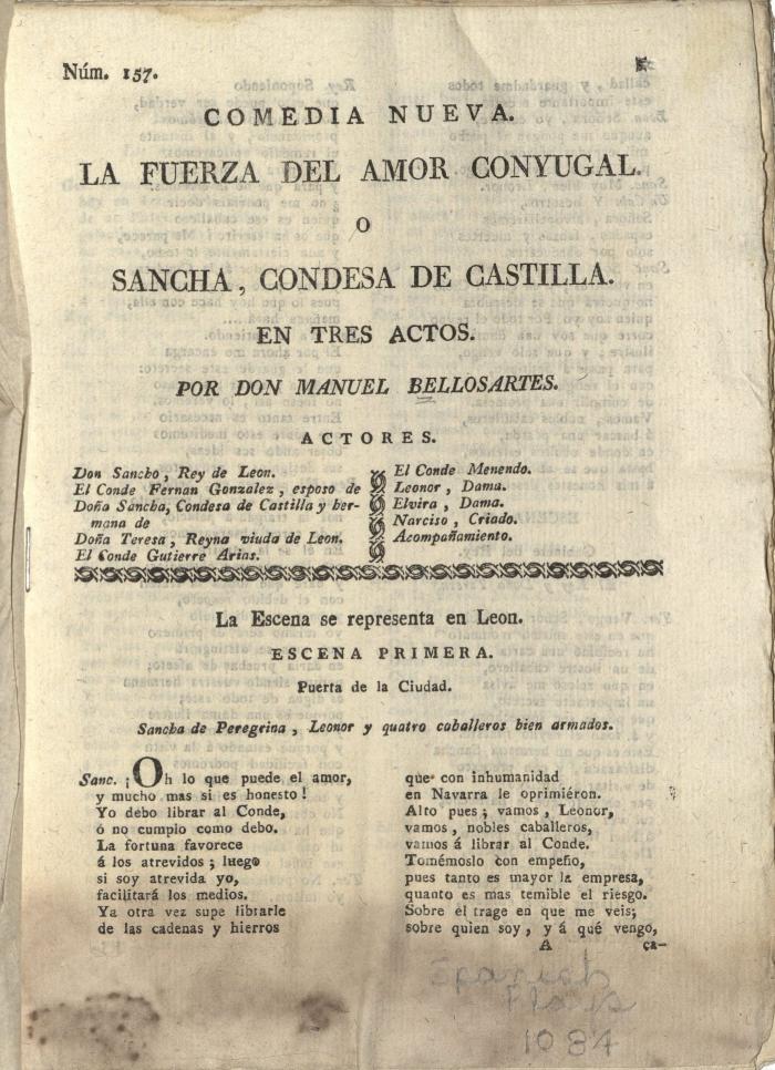 Comedia nueva. La fuerza del amor conyugal. O Sancha, condesa de Castilla. En tres actos.