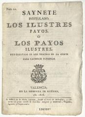 Saynete intitulado: Los ilustres payos, ó Los payos ilustres.