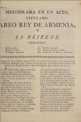 Melodrama en un acto titulado Areo, rey de Armenia, o, La Elizene.