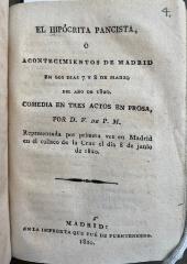 El hipócrita pancista, ó Acontecimientos de Madrid en los dias 7 y 8 de marzo del año de 1820. Come
