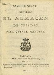 Saynete nuevo intitulado El almacén de criadas.